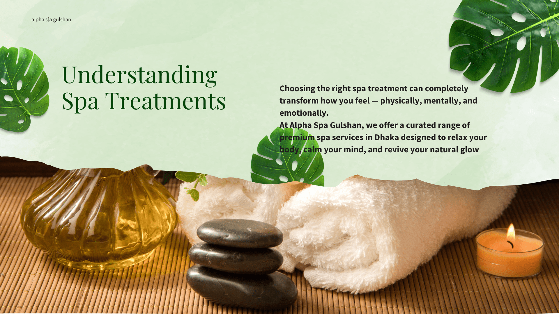 Understanding Spa Treatments — Find the Perfect One for You